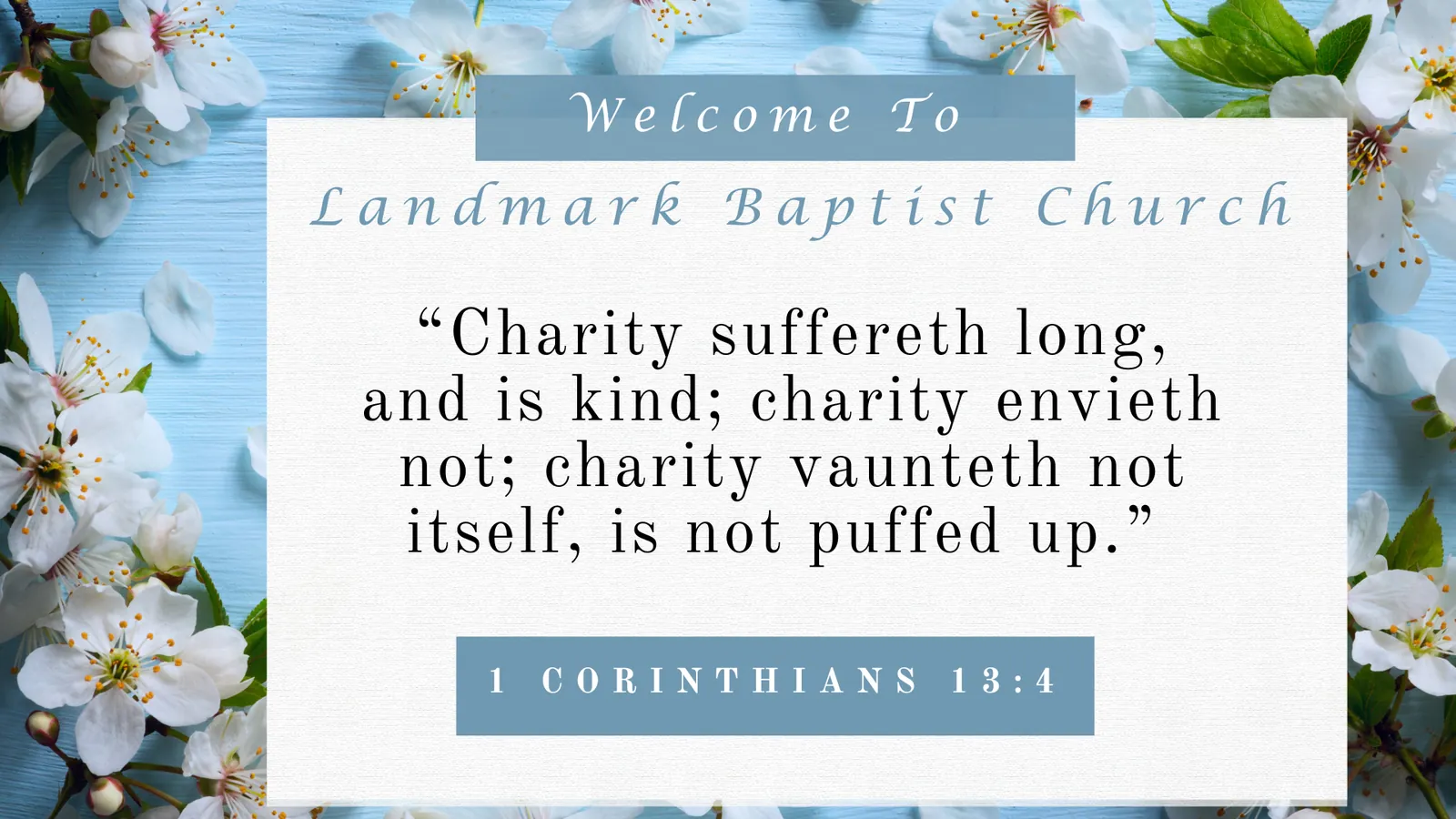 Welcome to Landmark Baptist Church
